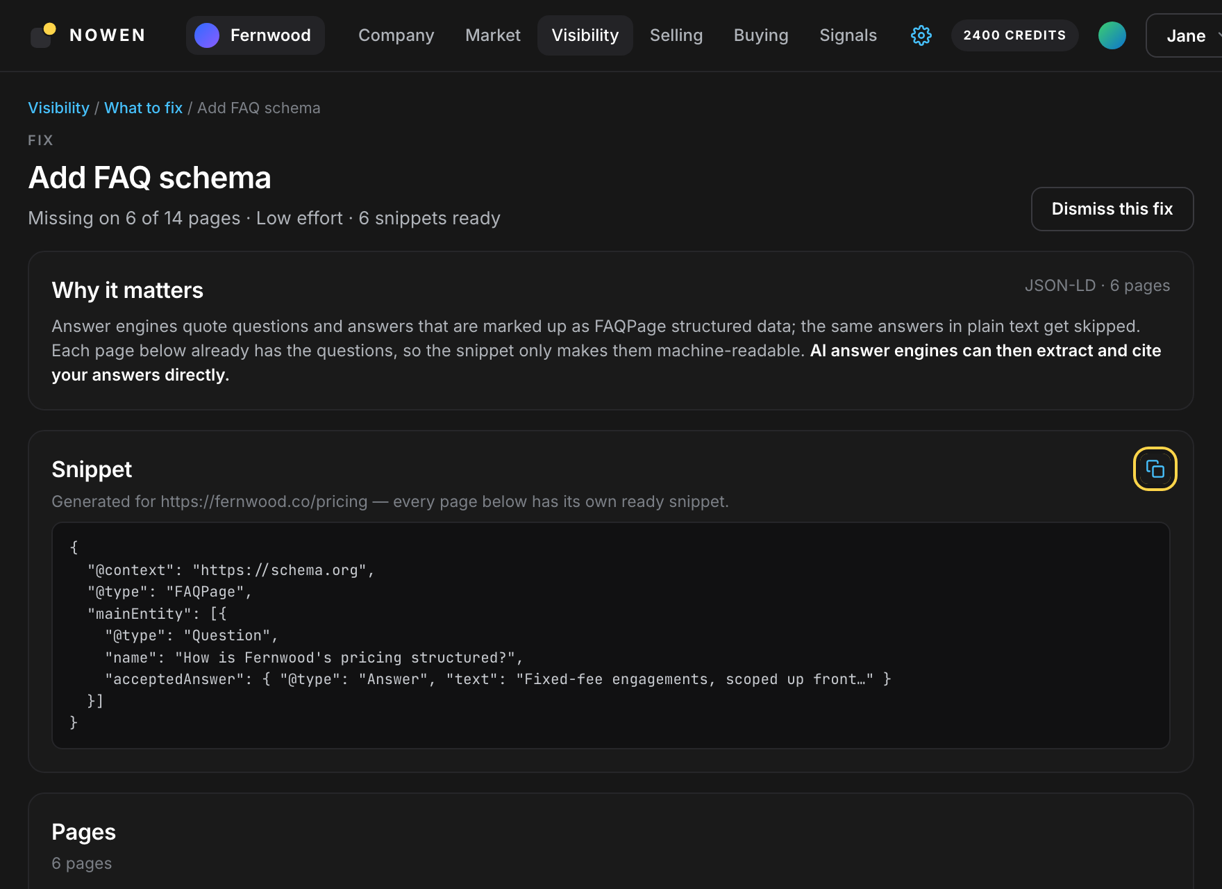 A fix page for Add FAQ schema: why it matters, the generated JSON-LD snippet with a copy button, and the list of pages it applies to