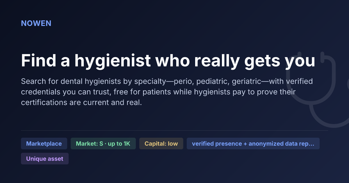 Find a hygienist who really gets you - illustrative business idea summary card