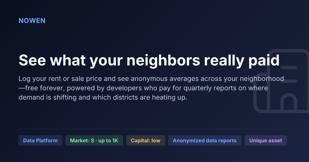 See what your neighbors really paid - illustrative business idea summary card